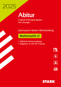 Abiturprüfung BaWü 2025 - Mathematik Leistungsfach