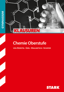 Klausuren Gymnasium - Chemie Oberstufe