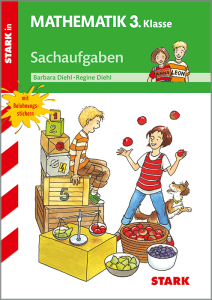 Training Grundschule - Sachaufgaben 3. Klasse