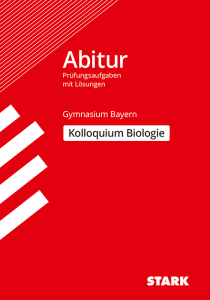 Kolloquiumsprüfung Bayern - Biologie