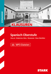 Klausuren Gymnasium - Spanisch Oberstufe