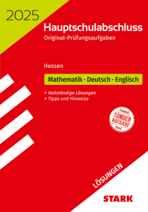 Lösungen zu Original-Prüfungen Hauptschulabschluss 2025 - Mathematik, Deutsch, Englisch - Hessen