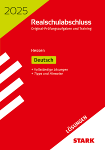 Lösungen zu Original-Prüfungen und Training Realschulabschluss 2025 - Deutsch - Hessen