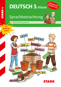 Sprachbetrachtung 3. Klasse - Training Grundschule - Grundwissen, Aufgaben und Lösungen