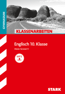 Klassenarbeiten Gymnasium - Englisch 10. Klasse