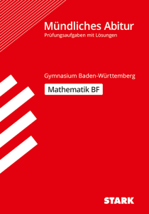 Abiturprüfung BaWü - Mathematik Basisfach