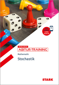 Mathematik - Abitur-Training - Stochastik