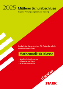 Lösungen zu Original-Prüfungen und Training - Mittlerer Schulabschluss 2025 - Mathematik - Realschule/Gesamtschule EK/Sekundarschule - NRW