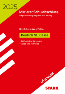 Lösungen zu Original-Prüfungen und Training - Mittlerer Schulabschluss 2025 - Deutsch - NRW