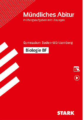 Biologie BF - Mündliche Abiturprüfung BW - Prüfungsvorbereitung