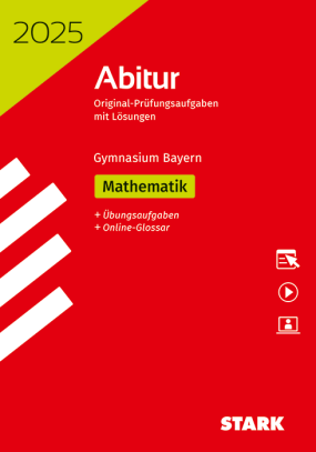 Abiturprüfung Bayern 2025 - Mathematik