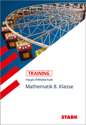 Training Haupt-/Mittelschule - Mathematik 8. Klasse