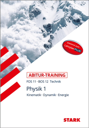 Abitur-Training FOS/BOS - Physik 11. Klasse