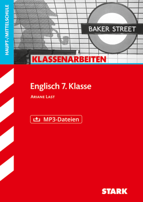 Klassenarbeiten Haupt-/Mittelschule - Englisch 7. Klasse