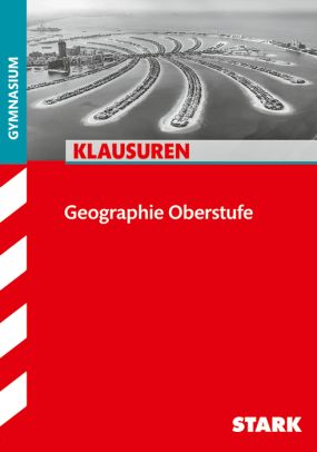 Geographie Oberstufe - Klausuren Gymnasium