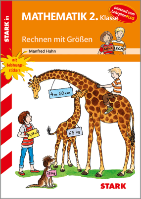 Training Grundschule - Rechnen mit Größen 2. Klasse