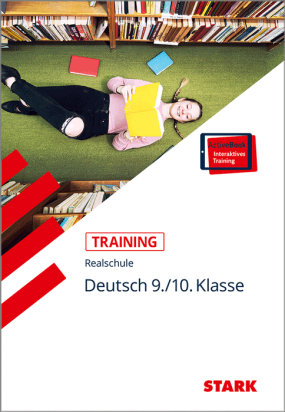 Deutsch 9./10. Klasse - Training Realschule - Grundwissen, Aufgaben und Lösungen