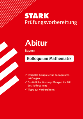 Abiturprüfung Bayern - Mathematik gA