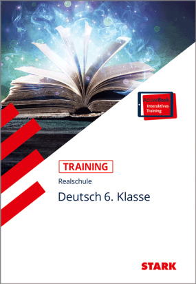 Training Realschule - Deutsch 6. Klasse