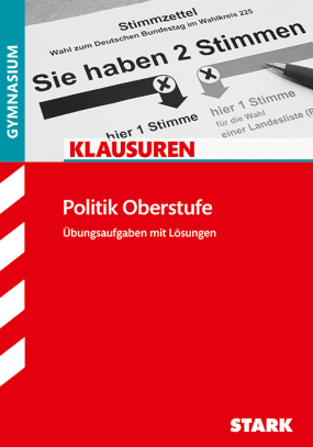 Politik Oberstufe - Klausuren Gymnasium