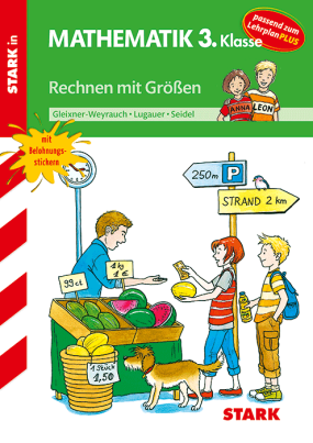 Training Grundschule - Rechnen mit Größen 3. Klasse