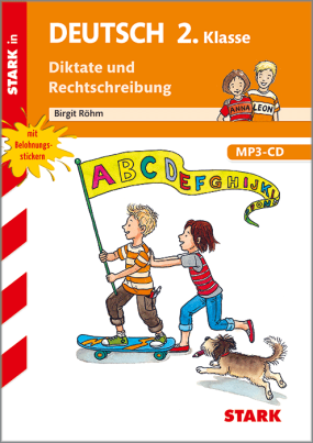 Diktate und Rechtschreibung 2. Klasse - Training Grundschule