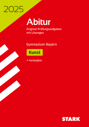 Abiturprüfung Bayern 2025 - Kunst