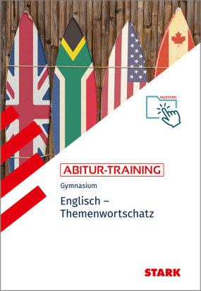 Abitur-Training - Englisch Themenwortschatz