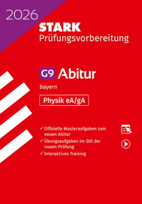 Abiturprüfung Bayern 2026 - Physik eA/gA