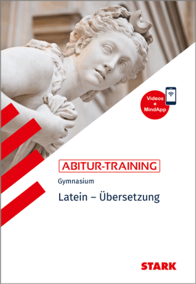 Abitur-Training - Latein Übersetzung