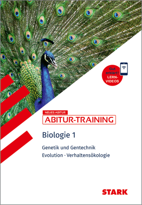 Biologie 1 - Abitur-Training - Genetik und Gentechnik, Evolution, Verhaltensökologie