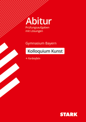 Kolloquiumsprüfung Bayern - Kunst