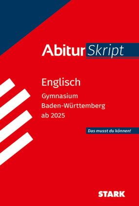 Englisch - AbiturSkript BW ab 2025