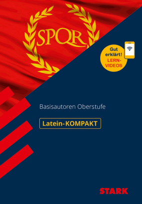 Latein-KOMPAKT - Basisautoren Oberstufe