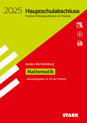 Original-Prüfungen und Training Hauptschulabschluss 2025 - Mathematik 9. Klasse - BaWü