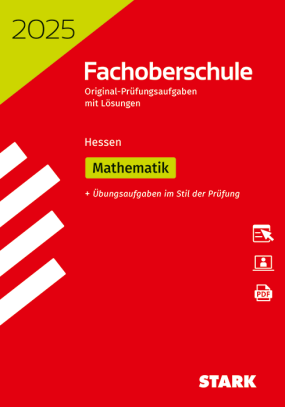 Abschlussprüfung FOS Hessen 2025 - Mathematik