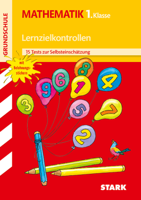 Lernzielkontrollen Grundschule - Mathematik 1. Klasse