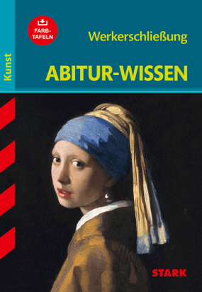 Abitur-Wissen Kunst - Werkerschließung