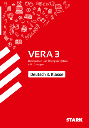 Deutsch - VERA 3 Grundschule - Prüfungsvorbereitung