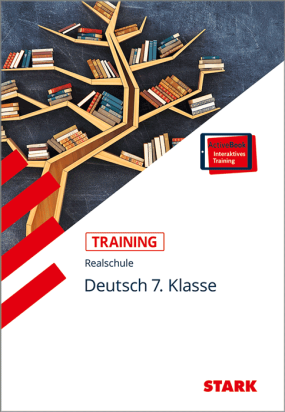 Deutsch 7. Klasse - Training Realschule - Grundwissen, Aufgaben und Lösungen